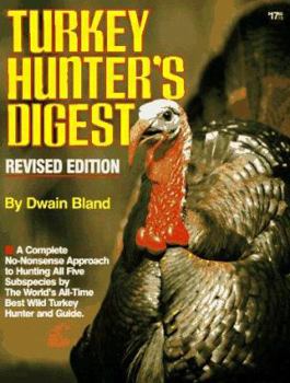 Paperback Turkey Hunter's Digest Book