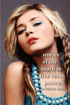 Paperback Stories of the South in Free Verse Poetry Book
