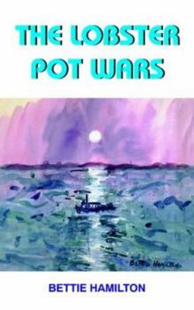 Paperback The Lobster Pot Wars Book