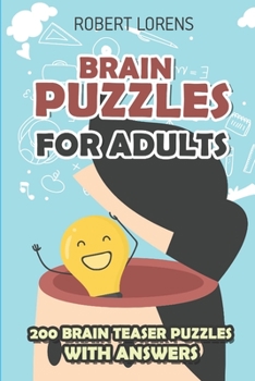 Paperback Brain Puzzles for Adults: Tripod Sudoku Puzzles - 200 Brain Puzzles with Answers Book