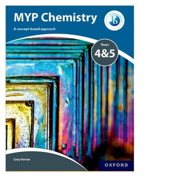 Paperback MYP Chemistry: A Concept Based Approach Book