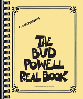 Paperback The Bud Powell Real Book: C Instruments Book