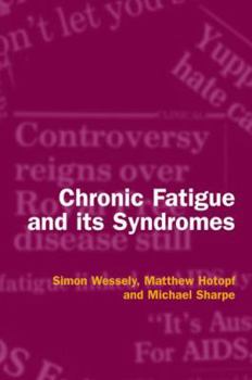 Paperback Chronic Fatigue and Its Syndromes Book