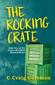 Paperback The Rocking Crate: Murder/Mystery/Ghost Story Book