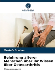 Paperback Belehrung älterer Menschen über ihr Wissen über Osteoarthritis [German] Book
