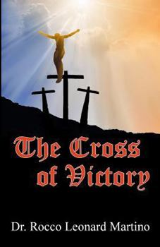 Paperback The Cross of Victory Book