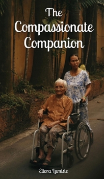 Hardcover The Compassionate Companion Book