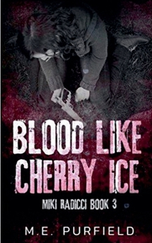 Paperback Blood Like Cherry Ice Book