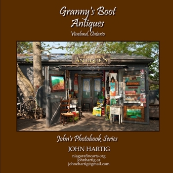 Paperback Granny's Boot Antiques: John's Photobook Series Book
