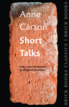 Paperback Short Talks: Brick Books Classics 1 Book