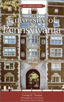 Hardcover University of Pennsylvania: An Architectural Tour Book