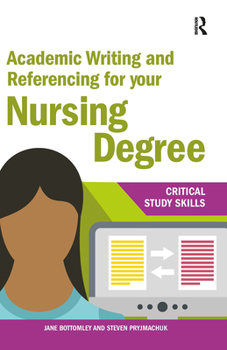 Hardcover Academic Writing and Referencing for your Nursing Degree Book