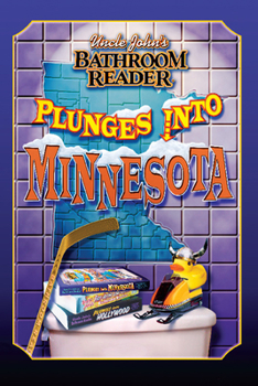 Paperback Uncle John's Bathroom Reader Plunges Into Minnesota Book