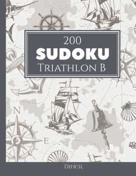 Paperback 200 Sudoku Triathlon B difícil Vol. 10: com soluções e quebra-cabeças bônus [Portuguese] Book