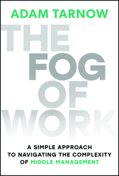 Hardcover The Fog of Work Book