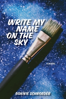 Paperback Write My Name on the Sky Book