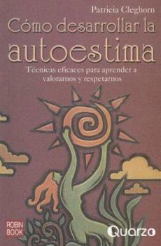 Paperback Como Desarrollar La Autoestima [Spanish] Book