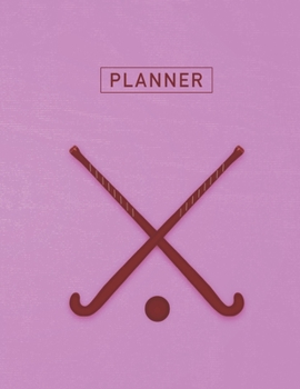 Paperback Planner: Field Hockey Team 2 Year Monthly Planner with Note Pages (24 Months) - Jan 2020 - Dec 2021 - Month Planning - Appointm Book