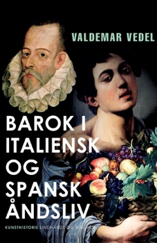 Barok i italiensk og spansk ?ndsliv