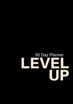 Paperback Level Up: 90 Day Planner Book