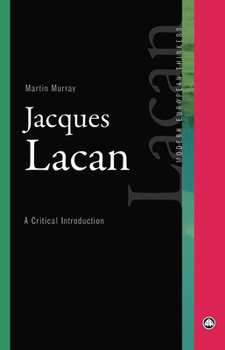 Hardcover Jacques Lacan: A Critical Introduction Book