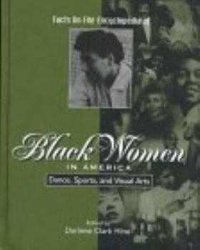 Hardcover Black Women in America: Dance, Sports & Visual Arts Book