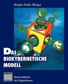Paperback Das Biokybernetische Modell: Unternehmen ALS Organismen [German] Book