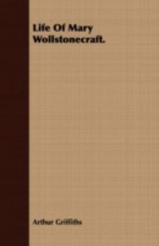 Paperback Life of Mary Wollstonecraft. Book