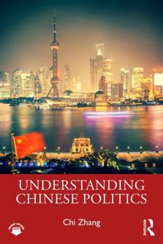 Paperback Understanding Chinese Politics Book