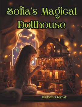 Paperback Sofia's Magical Dollhouse Book