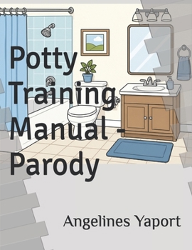 Paperback Potty Training Manual - Parody Book
