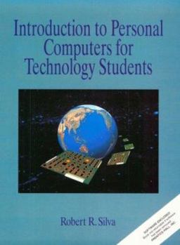 Paperback Introduction to Personal Computers for Technology Students Book