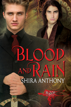 Blood and Rain - Book #1 of the Blood