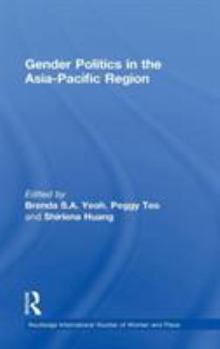 Hardcover Gender Politics in the Asia-Pacific Region Book