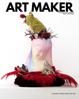 Paperback ART MAKER Magazine Issue 3 - Juried by Sienna Martz Book