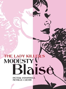 Paperback Modesty Blaise: The Lady Killers Book