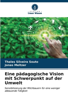 Paperback Eine pädagogische Vision mit Schwerpunkt auf der Umwelt [German] Book