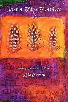 Paperback Just a Few Feathers Book