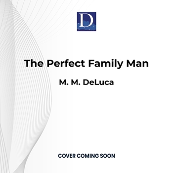 The Perfect Family Man