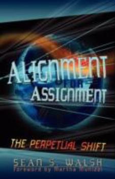 Alignment For Assignment: The Perpetual Shift