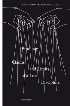Paperback Ethology: Claims and Limits of a Lost Discipline [German] Book