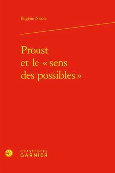 Hardcover Proust Et Le Sens Des Possibles [French] Book