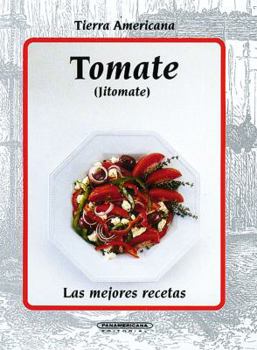Paperback Tomate (Spanish Edition) [Spanish] Book