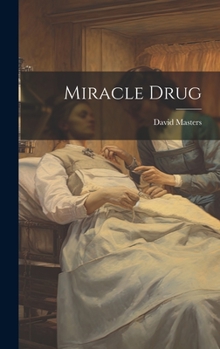 Hardcover Miracle Drug Book