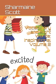 Paperback Vocabulary and Sight Words: Inspirational Volume 2(In Color): Awe-inspiring Book