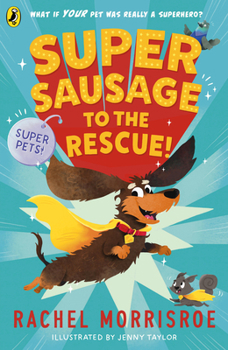 Paperback Supersausage to the Rescue! Book