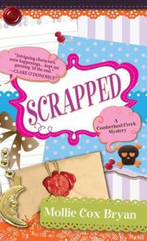Scrapped - Book #2 of the A Cumberland Creek Mystery