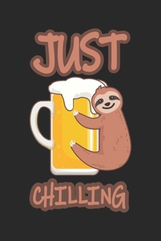 Just Chilling: Lustiges Faultier Geschenk Chillen Tauchsport Dina5 Liniert Notizbuch Tagebuch Planer Notizblock Kladde Journal Strazze