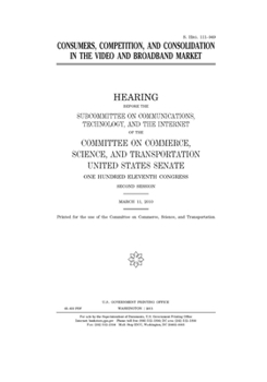 Paperback Consumers, competition, and consolidation in the video and broadband market Book