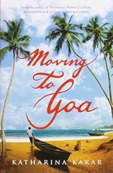 Hardcover Moving to Goa Book